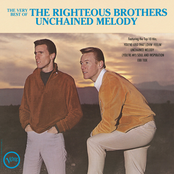 The Righteous Brothers: The Very Best Of The Righteous Brothers - Unchained Melody