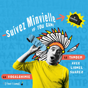 Suivez Minvielle if you can ! (2 directs : la vocalchimie & le tandem)