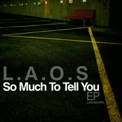 LAOS - So Much To Tell You EP
