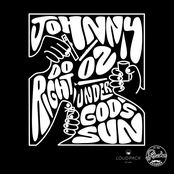 Johnny Oz: Do Right Under Gods Sun (D.R.U.G.S.)