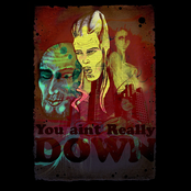 You ain't Really Down (Anuik Mao mix)