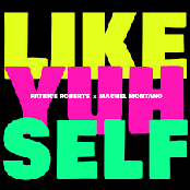 Patrice Roberts: Like Yuh Self