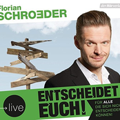Florian Schroeder – Entscheidet Euch! (Live) [Für alle, die sich nicht entscheiden können!]