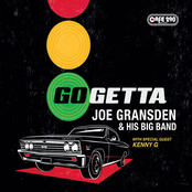 Joe Gransden: Go Getta