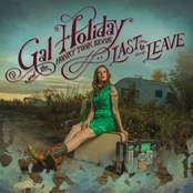 Broke Down And Broke by Gal Holiday And The Honky Tonk Revue