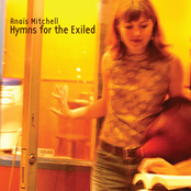 Anais Mitchell: Hymns for the Exiled