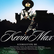 Kevin Max: Stereotype Be