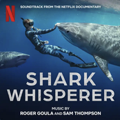Shark Whisperer (Soundtrack from the Netflix Documentary)