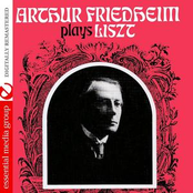 Arthur Friedheim Plays Liszt (Digitally Remastered)