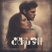 Your Crush - Single