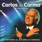 Carlos do Carmo: Os Sucessos de 35 Anos de Carreira: Ao Vivo no CCB (disc 2)