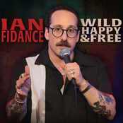 Ian Fidance: Wild, Happy & Free