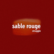 Struggle by Sable Rouge