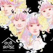「OUR HOUSE」オリジナルサウンドトラック