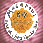 Macaroni Boy Eats at Chez Shooby Doo