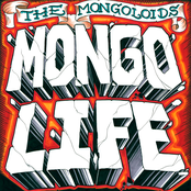 Live This Way by The Mongoloids