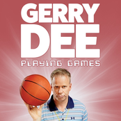 Gerry Dee: Playing Games