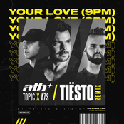 Your Love (9PM) [Tiësto Remix] - Single