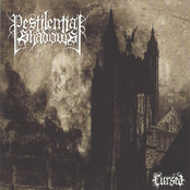 To Ruin by Pestilential Shadows