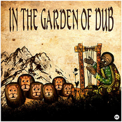 In The Garden of Dub
