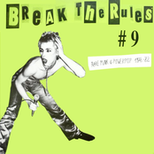 Break The Rules #9: Rare Punk & Powerpop 1978-'82