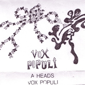 Vox Populi by A-heads