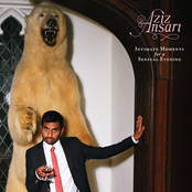 Aziz Ansari: Intimate Moments For A Sensual Evening