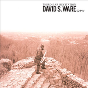 Third Ear Recitation by David S. Ware