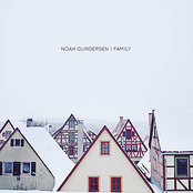 Noah Gundersen: Family