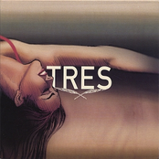 Tres by Tres