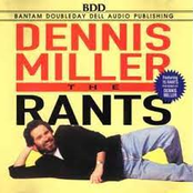 Dennis Miller: The Rants