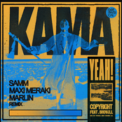 Kama Yeah (Samm, MAXI MERAKI, Marlin Remix)