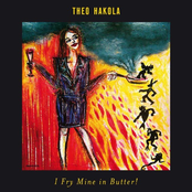 I Fry Mine in Butter!