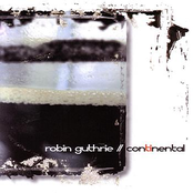 Conquering The Romantic by Robin Guthrie