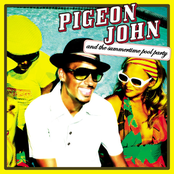 As We Know It by Pigeon John