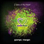 Gramps Morgan: 2 Sides Of My Heart
