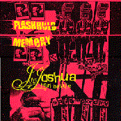 Flashbulb Memory & Joshua Fit For Battle Split