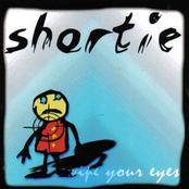 Shortie: Wipe Your Eyes