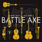 Mint Julep Jazz Band: Battle Axe