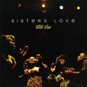 Give Me Your Love by Sisters Love