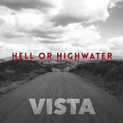 Hell Or Highwater: Vista