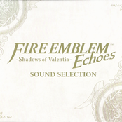 Fire Emblem Echoes: Shadows of Valentia Sound Selection