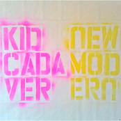 I Was There by Kid Cadaver