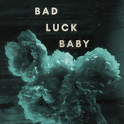 Bad Luck Baby