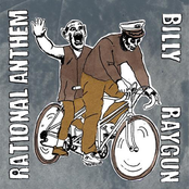 Rational Anthem / Billy Raygun