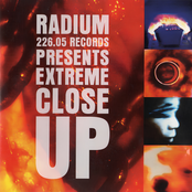 Radium 226.05 Records Presents Extreme Close Up