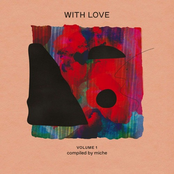 With Love: Vol. 1 (Compiled by Miche)