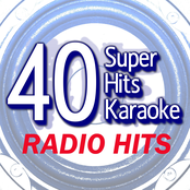 40 Super Hits Karaoke: Radio Hits