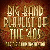 Big Band Playlist of the 40's