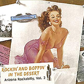 Rockin & Boppin in the Desert: Arizona Rockabilly, Vol. 2